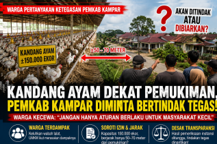 Warga Pertanyakan Ketegasan Pemkab Kampar Soal Dugaan Kandang Ayam Dekat Permukiman, Transparansi Perizinan Disorot!
