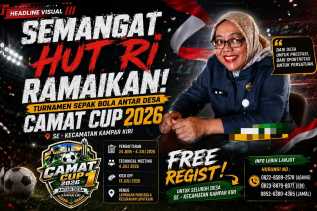 CAMAT CUP 2026 Resmi Dibuka, Ayo Daftarkan Tim Terbaik Desamu!