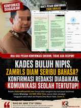 Dua Kali Upaya Konfirmasi Dilakukan, Kepala Desa Buluh Nipis Belum Berikan Tanggapan!!!