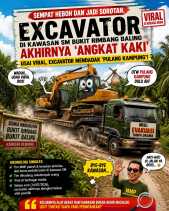 Usai Viral di Berbagai Media, Excavator Mendadak 'Pulang Kampung' dari Kawasan Konservasi