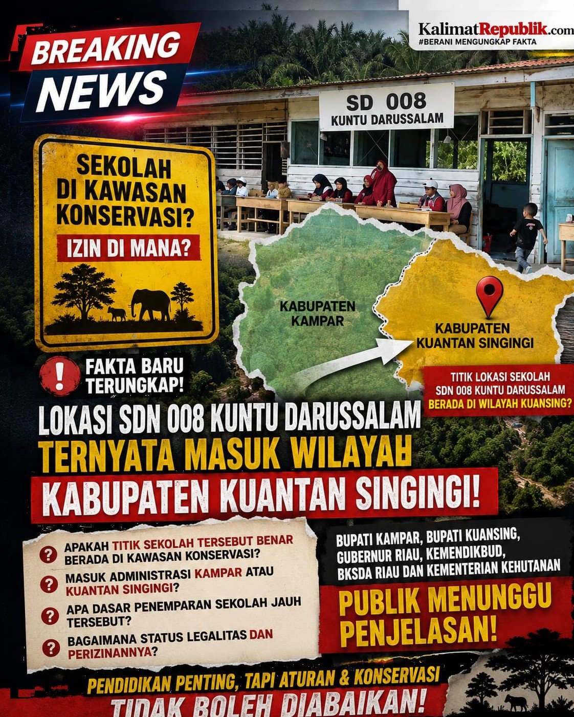 TITIK SDN 008 KUNTU DARUSSALAM DISEBUT MASUK KUANSING, BUKAN KAMPAR? LEGALITAS SEKOLAH DAN STATUS KAWASAN KINI DIPERTANYAKAN