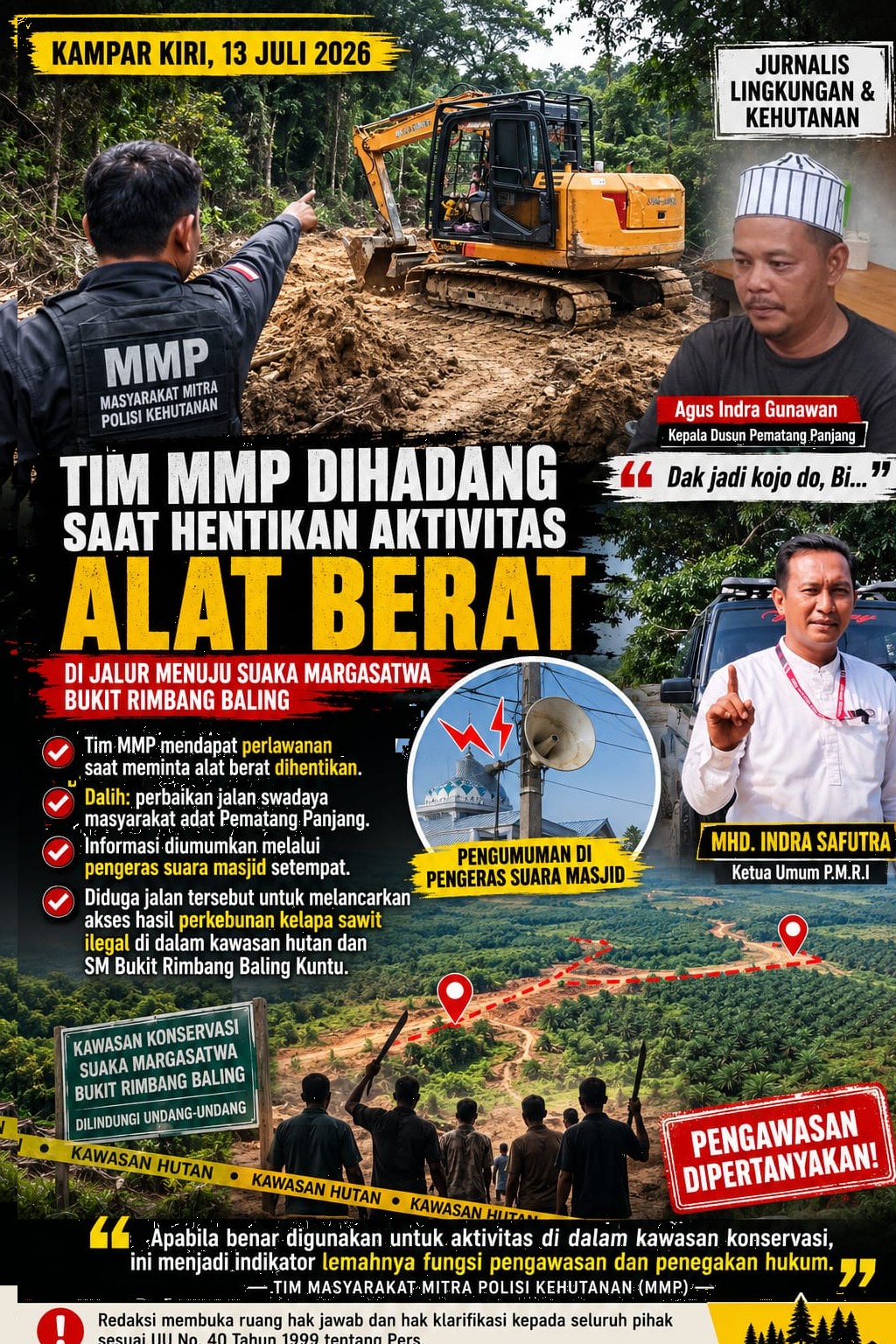 Tim MMP Dihadang Hentikan Aktivitas Alat Berat, Pengawasan Suaka Margasatwa Bukit Rimbang Baling Kembali Disorot!!!