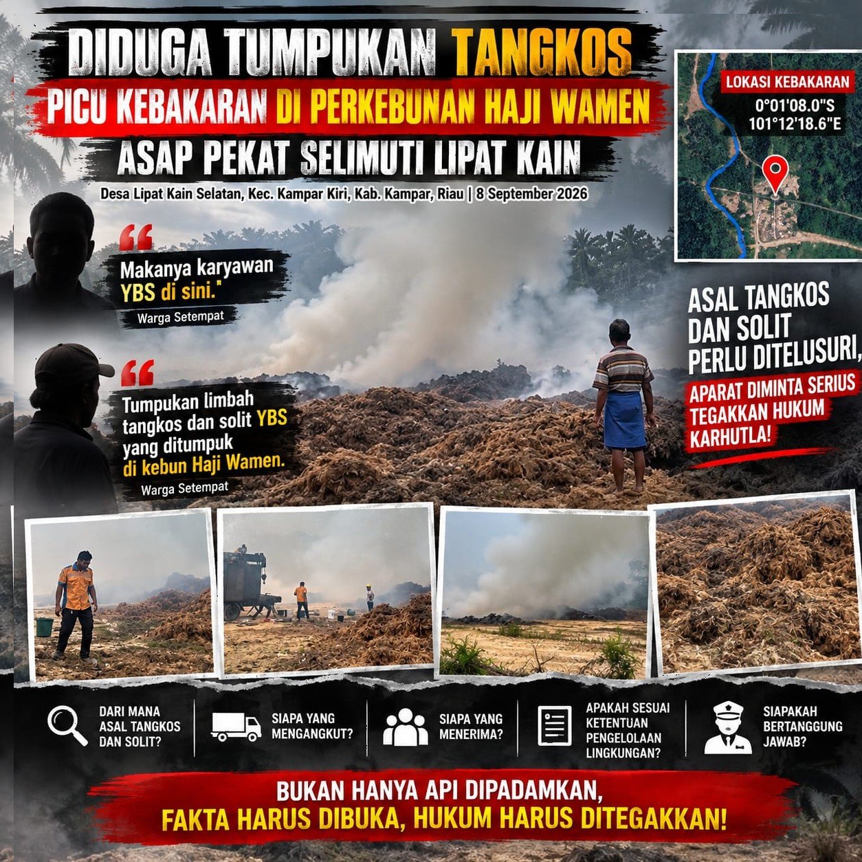 Diduga Tumpukan Tangkos dan Solit Picu Kebakaran di Lahan Haji Wamen, Warga Sorot Asal Limbah YBS