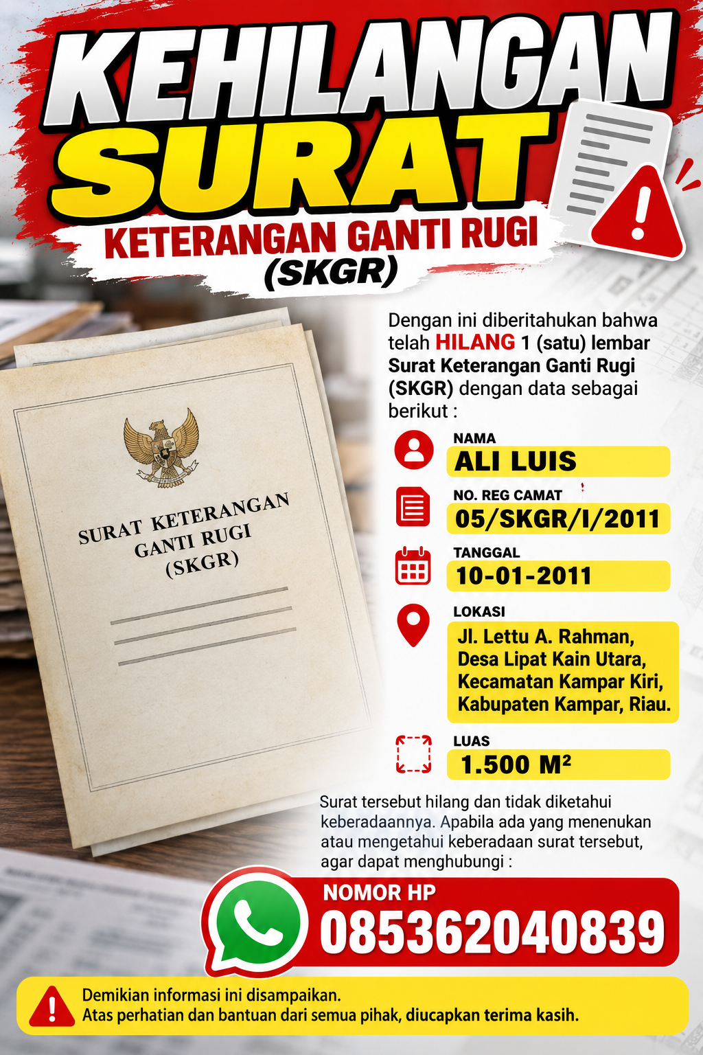 KEHILANGAN  SURAT KETERANGAN GANTI RUGI (SKGR)