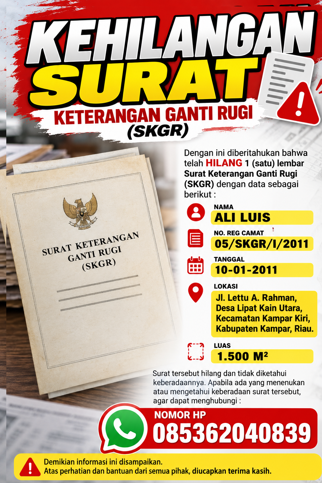 PEMBERITAHUAN KEHILANGAN SURAT KETERANGAN GANTI RUGI (SKGR)