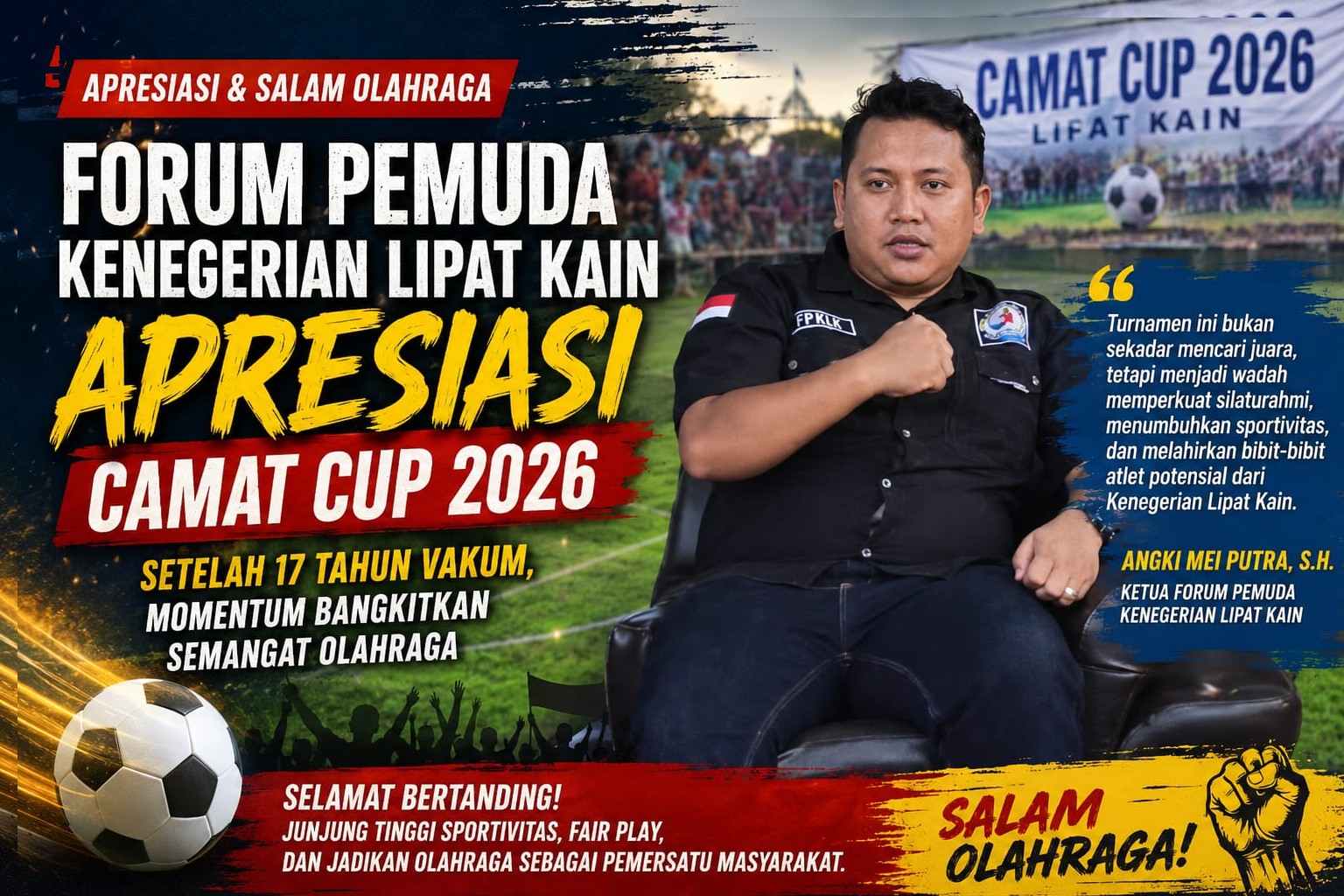 Forum Pemuda Kenegerian Lipat Kain Apresiasi Camat Cup 2026, Angki Mei Putra: Momentum Kebangkitan Olahraga Setelah 17 Tahun Vakum