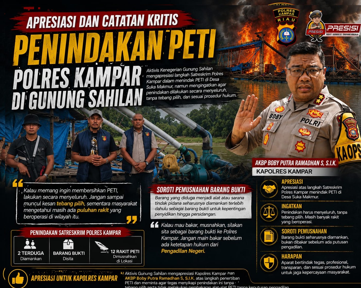 Aktivis Gunung Sahilan Apresiasi Penindakan PETI oleh Polres Kampar, Ingatkan Jangan Tebang Pilih dan Soroti Pemusnahan Barang Bukti