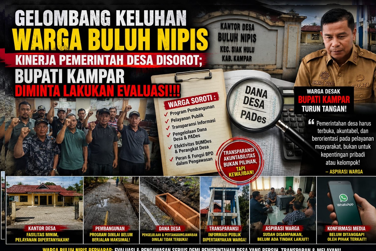 Gelombang Keluhan Warga Buluh Nipis Berlanjut, Transparansi Dana Desa hingga Pengelolaan BUMDes Dipertanyakan; Bupati Kampar Diminta Lakukan Evaluasi!