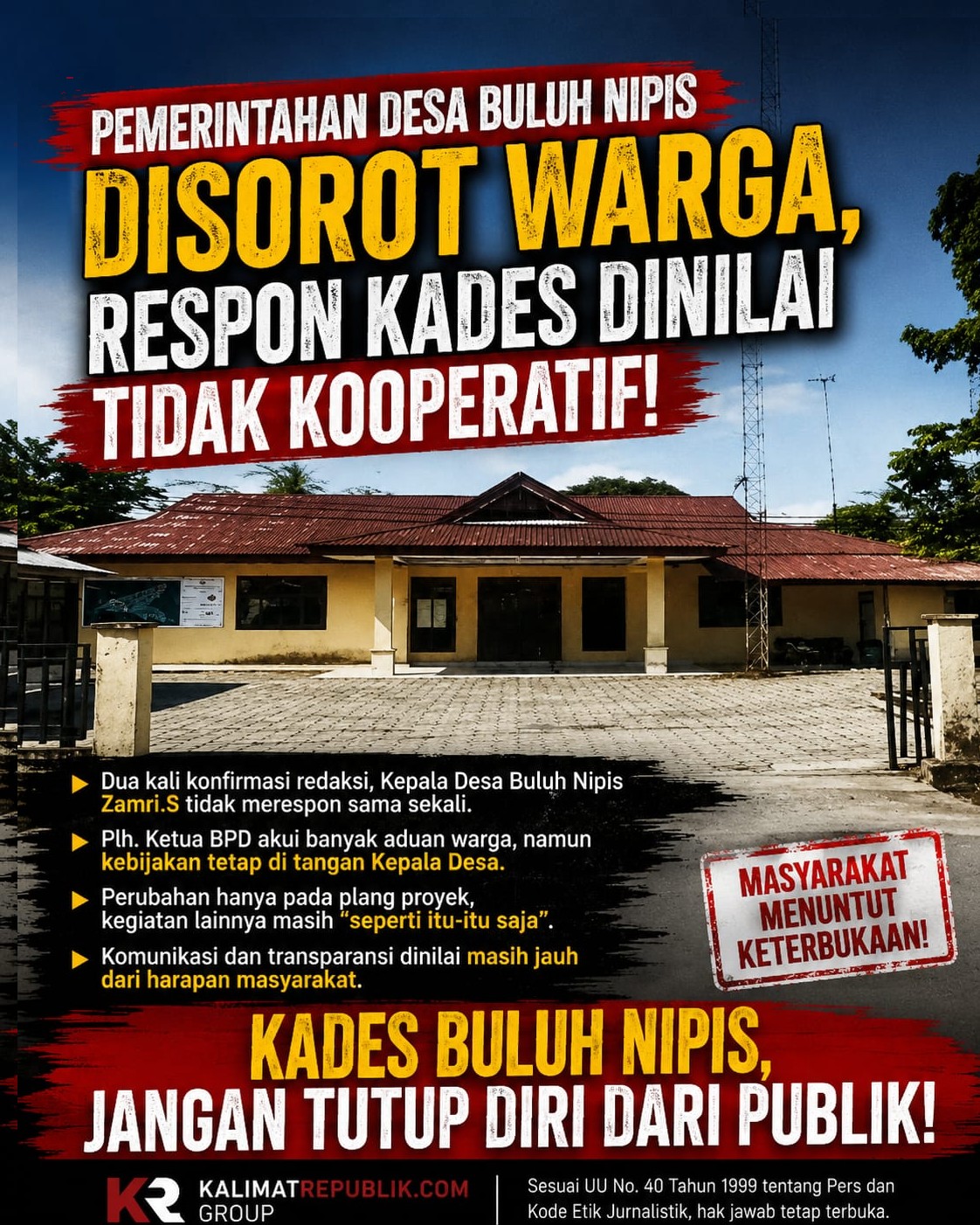Plh Ketua BPD Buluh Nipis: Perubahan Signifikan Belum Terlihat, Kebijakan Tetap Bergantung pada Kepala Desa!
