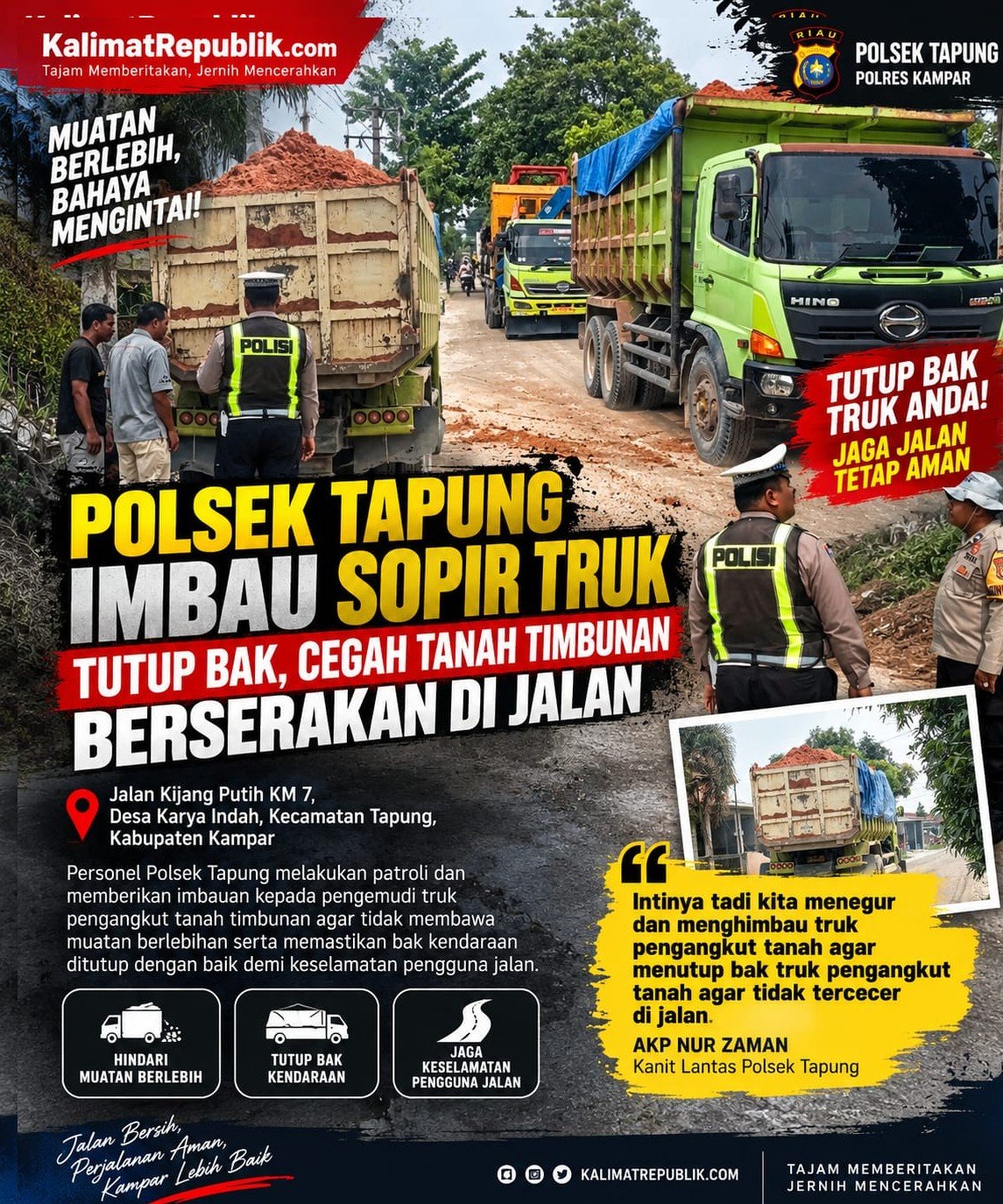 Polsek Tapung Imbau Sopir Truk Tutup Bak, Cegah Tanah Timbunan Berserakan di Jalan