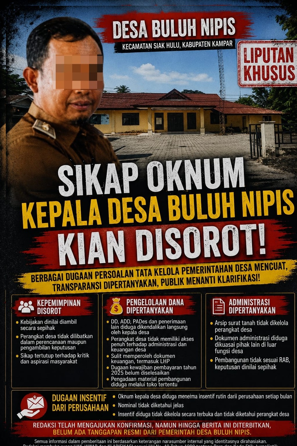 Pengelolaan Dana, Administrasi hingga Dugaan Insentif Perusahaan Warnai Sorotan terhadap Pemerintah Desa Buluh Nipis