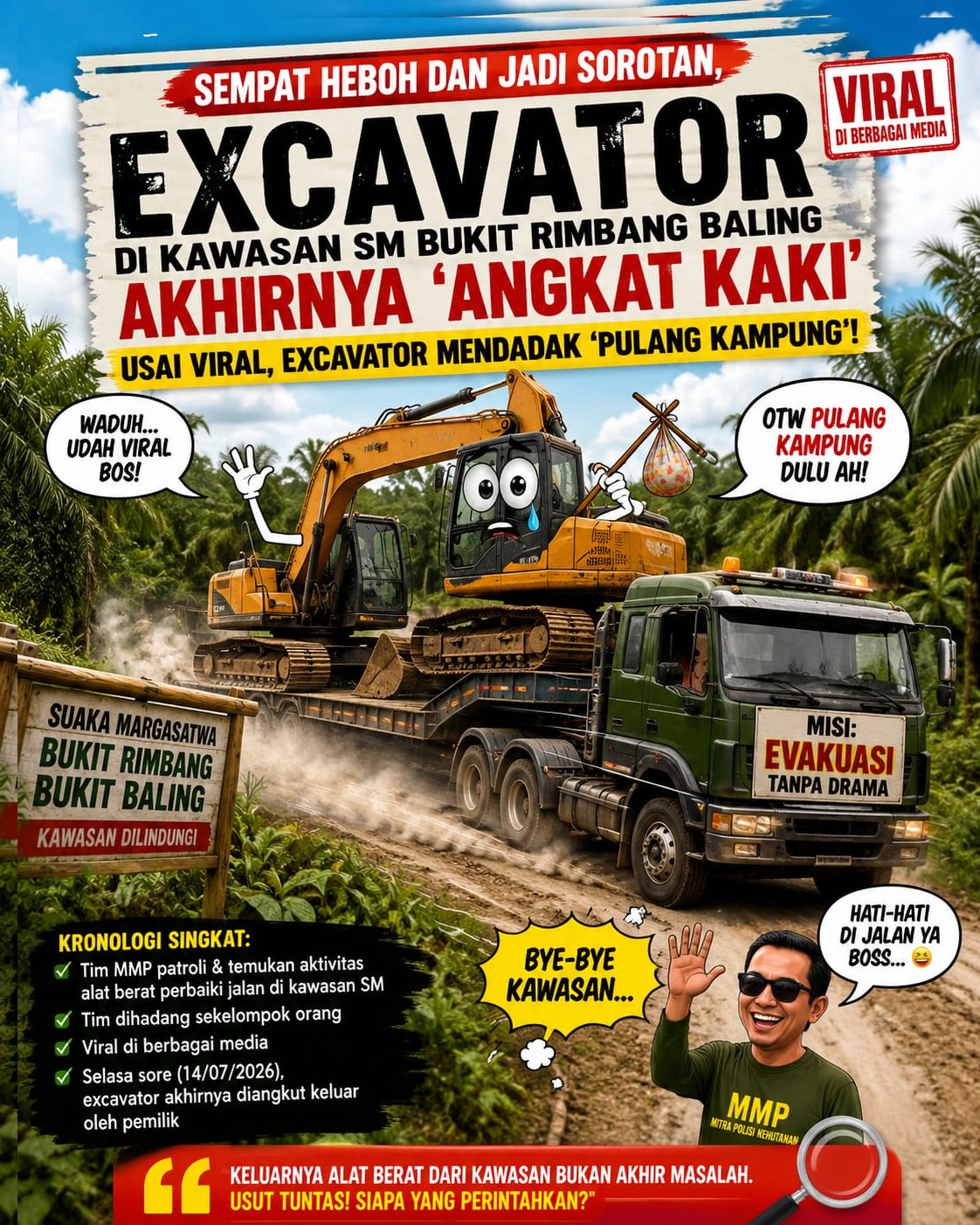 Usai Viral di Berbagai Media, Excavator Mendadak 'Pulang Kampung' dari Kawasan Konservasi